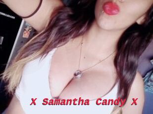 X_Samantha_Candy_X