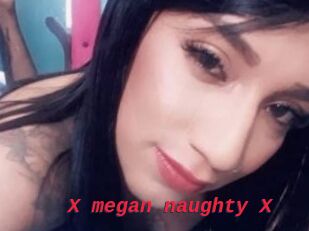 X_megan_naughty_X