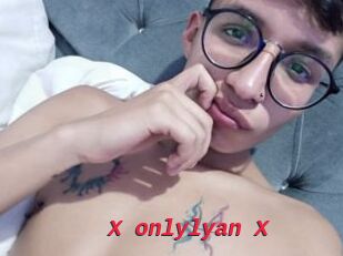 X_onlylyan_X