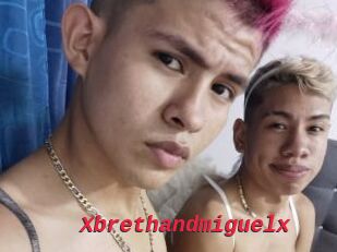 Xbrethandmiguelx