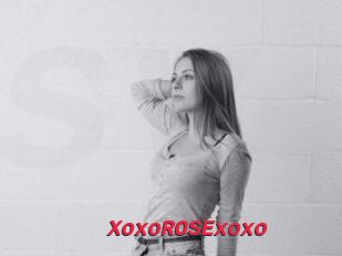 XoxoROSExoxo