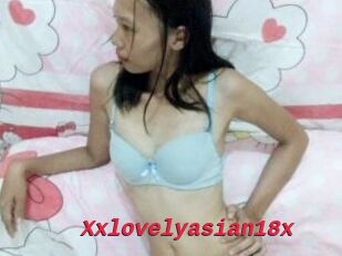 Xxlovelyasian18x