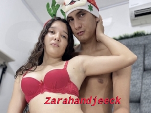 Zarahandjeeck